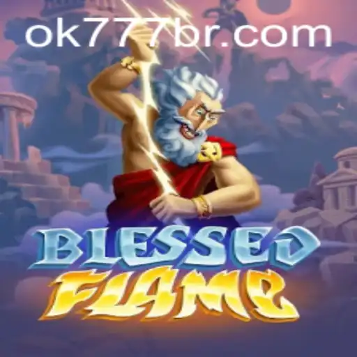 Explorando o Universos do Jogo BlessedFlame com OK777.BET