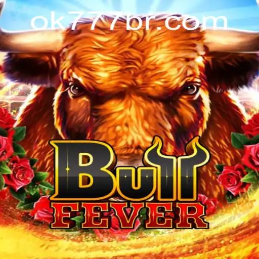 BullFever: Desbravando o Novo Jogo de Apostas da OK777.BET