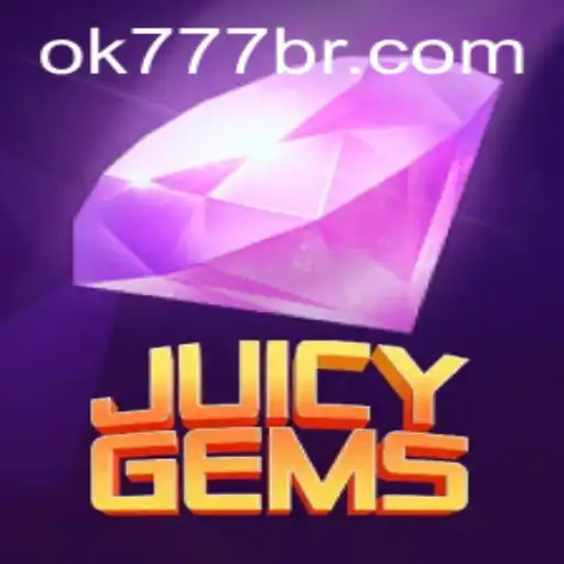 Descubra JuicyGems: O Novo Fenômeno em Jogos de Azar com a Plataforma OK777.BET